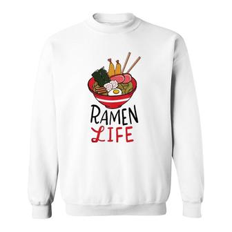 Ramen Life Lover Sweatshirt - Thegiftio