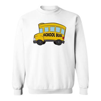 School Bus Driver Funny Kids School Bus Sweatshirt - Seseable