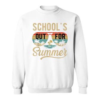 Schools Out For Summer Teacher Sunglasses Last Day Of School Sweatshirt - Seseable