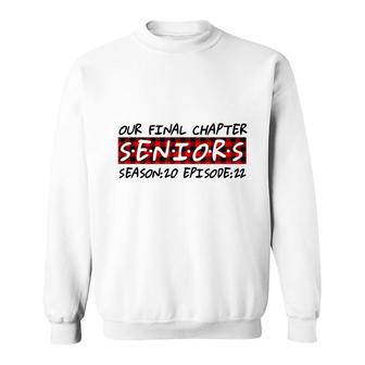 Senior 2022 Graduation Class Of 22 Gift Sweatshirt - Seseable
