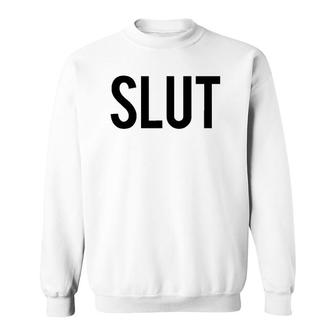 Slutword Only Black Condensed Sweatshirt | Mazezy