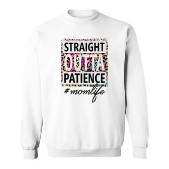 Straight Outta Patience Momlife Pink Leopard Vintage Mothers Day Sweatshirt - Seseable