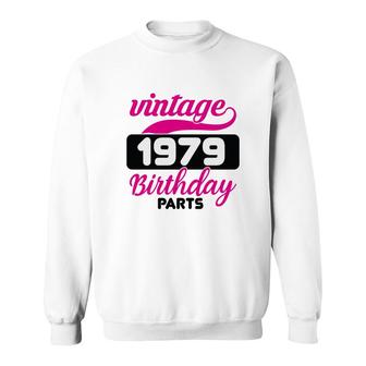 Vintage 1979 Birthday Parts 43Th Birthday 1979 Pink Black Sweatshirt - Seseable