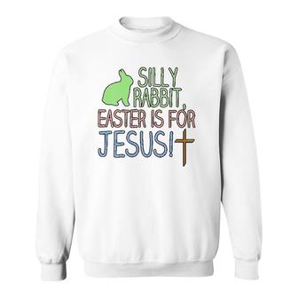 Womens Silly Rabbit Easter Is For Jesus Christian Religious V-Neck Sweatshirt | Mazezy