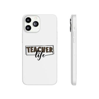 A Teacher Life Is A Useful Book Because It Doesnt Contain Much Knowledge Phonecase iPhone - Seseable