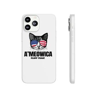 Ameowica Fluff Yeah Patriotic Cat 4Th Of July American Flag Phonecase iPhone - Seseable