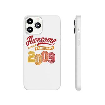 Awesome Since February 2009 13 Years Old 13Th Birthday Gift Phonecase iPhone - Seseable