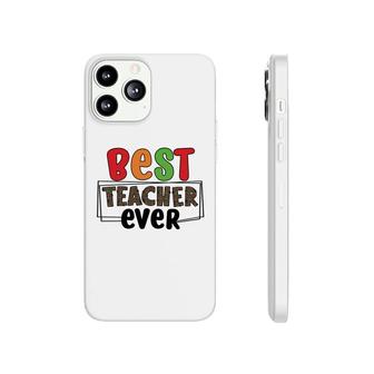 Best Teacher Ever Who Teaches You How To Have Energy For A Lesson Phonecase iPhone - Seseable