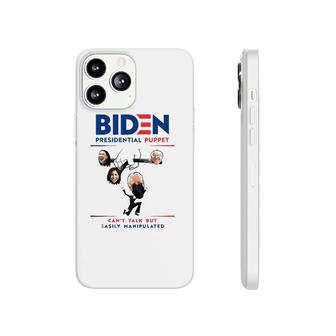 Biden Presidential Puppet Can’T Talk But Easily Manipulated Phonecase iPhone | Mazezy