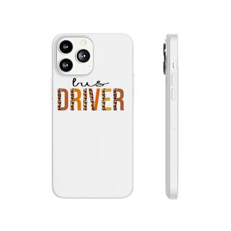 Bus Driver Leopard Squad Cute Fall Autumn Thanksgiving Phonecase iPhone | Mazezy