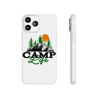 Camp Life Of Travel Lover In The Mountains Phonecase iPhone - Seseable