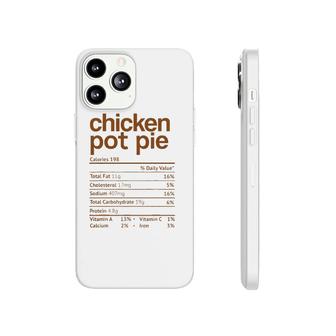 Chicken Pot Pie Nutrition Facts Funny Thanksgiving Christmas Phonecase iPhone - Seseable