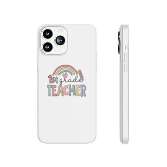 Colorful Rainbow 1St Grade Teacher Custom For Teacher Phonecase iPhone - Seseable