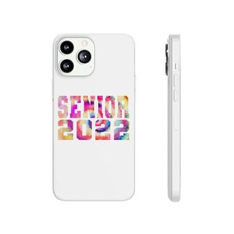 Cool Senior 2022 Tie Dye Art Phonecase iPhone - Seseable