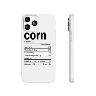 Corn Nutrition Facts Funny Thanksgiving Christmas Food Phonecase iPhone - Seseable