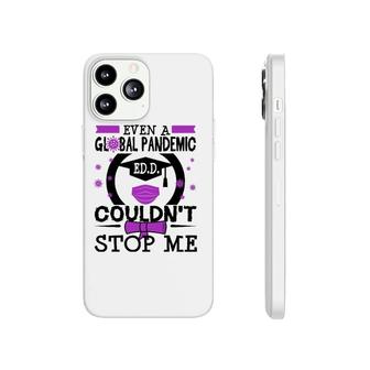 Edd Doctorate In Education Graduation Gift 2021 Funny Grad Phonecase iPhone - Seseable