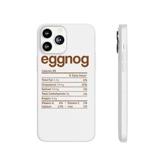 Eggnog Nutrition Facts Funny Thanksgiving Christmas Food Phonecase iPhone - Seseable