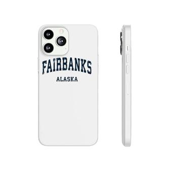 Fairbanks Alaska Ak Vintage Varsity Sports Navy Design Phonecase iPhone | Mazezy