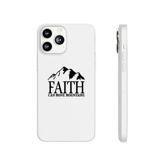 Faith Can Move Mountains Bible Verse Black Graphic Christian Phonecase iPhone - Seseable