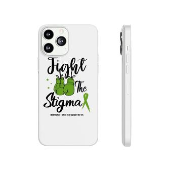 Fight The Stigma Mental Health Awareness May Green Ribbon Phonecase iPhone - Seseable