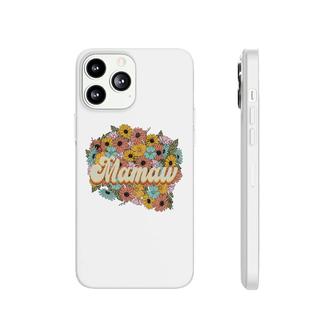 Florals Retro Mamaw Flower Vintage Mothers Day Phonecase iPhone - Seseable