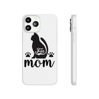 Fur Mom Cat Animal Black Cute Gift For Mom Phonecase iPhone - Seseable