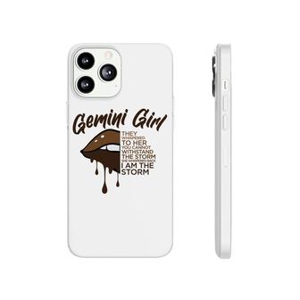 Gemini Girl Brown I Am The Storm Birthday Phonecase iPhone - Seseable