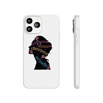 Happy Day Every Empowered Empower Phonecase iPhone | Mazezy