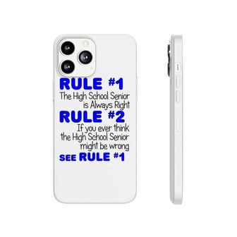 High School Senior Always Right Funny Class Of 2022 Phonecase iPhone - Seseable