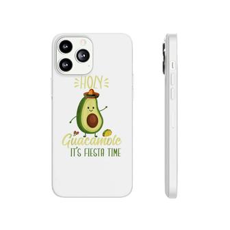 Holy Guacamole Its Fiesta Time Funny Avocado Cinco De Mayo Phonecase iPhone - Seseable