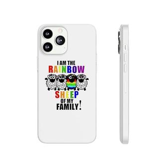 I Am The Rainbow Sheep Of My Family Funny LGBT Pride Gift Idea Phonecase iPhone - Seseable