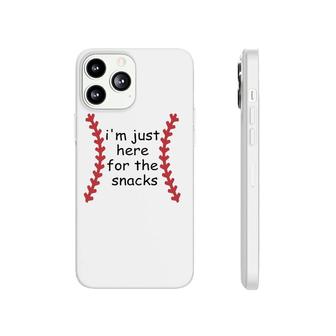 Im Just Here For The Snacks Funny Baseball Gift Phonecase iPhone | Mazezy
