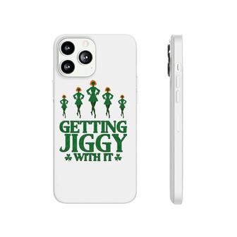 Irish Jig Getting Jiggy With It Phonecase iPhone | Mazezy