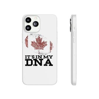 Its In My Dna Canadian Canada Flag Hockey Fan Gifts Phonecase iPhone | Mazezy