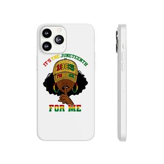 Its The Juneteenth For Me Free-Ish Since 1865 Independence Phonecase iPhone - Seseable