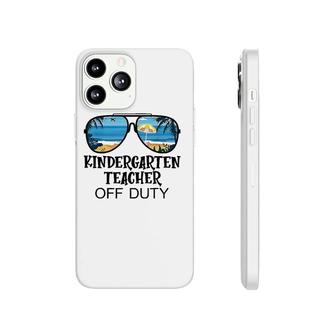 Kindergarten Teacher Off Duty Sunglasses Beach Summer Phonecase iPhone - Seseable