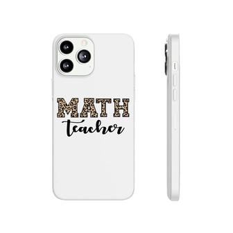 Leopard Math Teacher Funny Awesome Cool Decoration Phonecase iPhone - Seseable