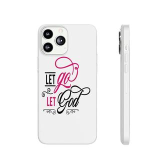 Let Go Let God Jesus God Religious Phonecase iPhone | Mazezy AU