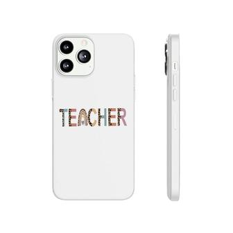 Love Being A Teacher To Teach Student Gift Phonecase iPhone - Seseable