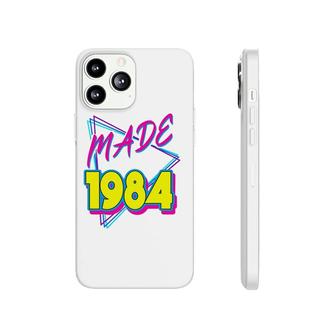 Made In 1984 38Th Birthday Retro 38 Years Old Vintage 80S Phonecase iPhone - Seseable