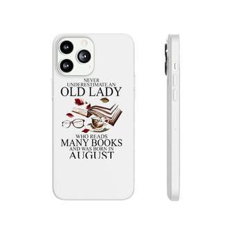 Never Underestimate An Old Lady Who Reads Many Books Phonecase iPhone