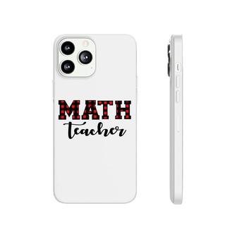 Plaid Math Teacher Cool Awesome Gifts Phonecase iPhone - Seseable