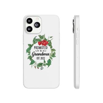 Promoted To Grandma Est 2022 Women Flower First Time Grandma Phonecase iPhone - Seseable