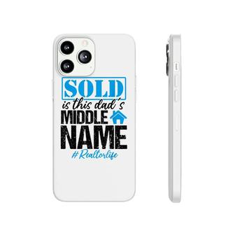 Realtor Dad Real Estate Agent Father Realtor Life Funny Phonecase iPhone - Seseable