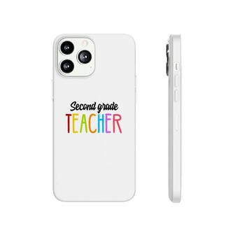 Second Grade Teacher Back To School Colorful Teacher Phonecase iPhone - Seseable