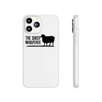 Sheep Whisperer Black Funny Farming Farm Animal Farmer Gift Phonecase iPhone | Mazezy