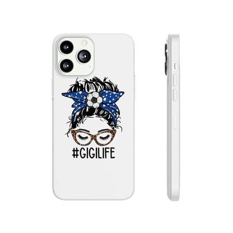 Soccer Gigi Life Leopard Messy Bun Funny Gigi Mothers Day Phonecase iPhone - Seseable