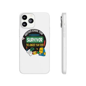 Survivor Another School Year The Longest School Year Ever Phonecase iPhone - Seseable
