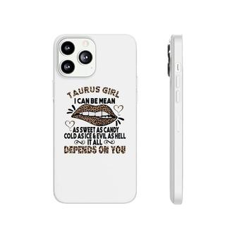 Sweet As Candy Cold As Ice Taurus Girl Leopard Design Phonecase iPhone - Seseable