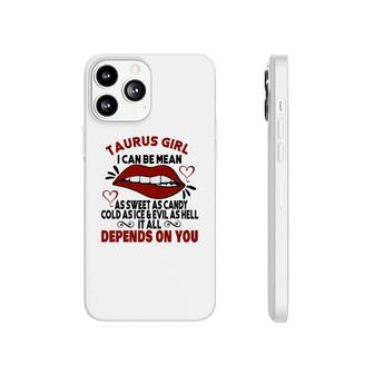 Sweet As Candy Cold As Ice Taurus Girl Red Lips Phonecase iPhone - Seseable